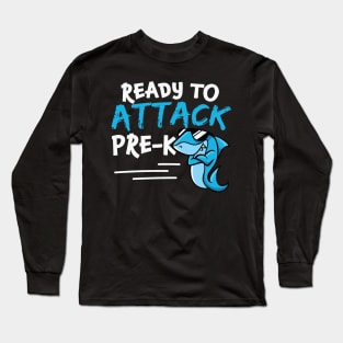 Ready to Attack Pre K Cool Shark Wearing Sunglasses Pre Kindergarten Shark Lover Boys Girls Gift Long Sleeve T-Shirt